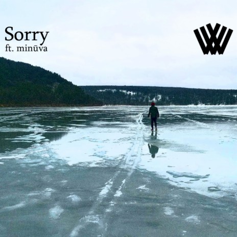 Sorry ft. Minūva | Boomplay Music