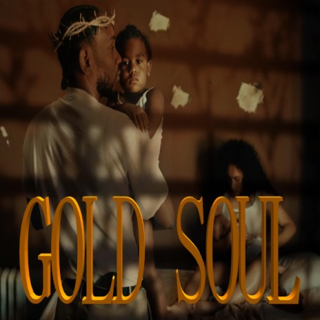 Gold Soul | Boomplay Music