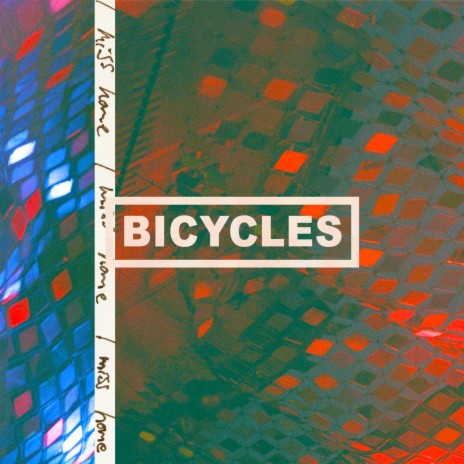 Bicycles | Boomplay Music