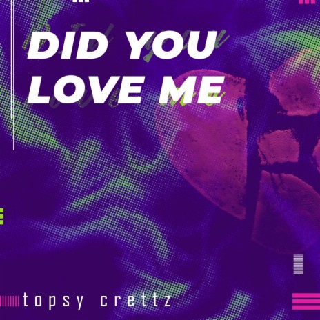 Did You Love Me ft. Double Espresso | Boomplay Music