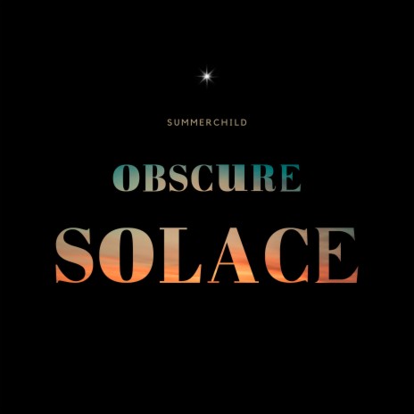 Obscure Solace | Boomplay Music