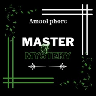 Master of Mystery
