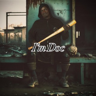 I'm Doc