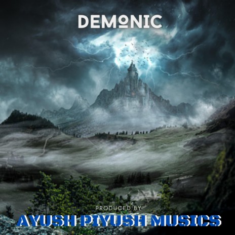 Demonic | Boomplay Music