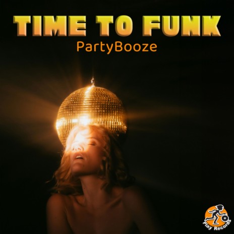 Time To Funk (Radio Edit) | Boomplay Music