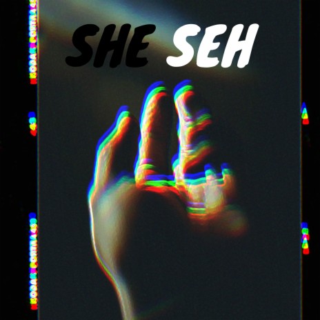 She Seh | Boomplay Music