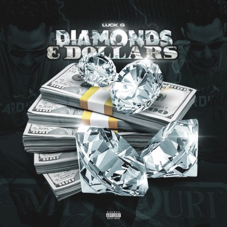 Diamonds & Dollars | Boomplay Music