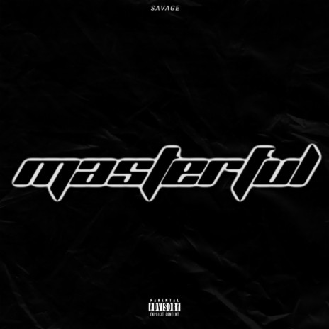 Masterful | Boomplay Music