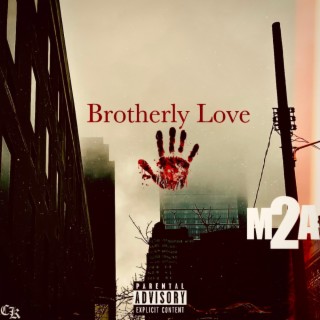 Brotherly Love EP