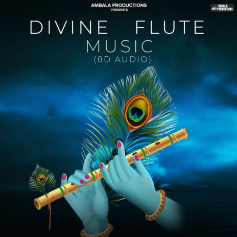 Divine Flute Music (8D Audio) | Boomplay Music