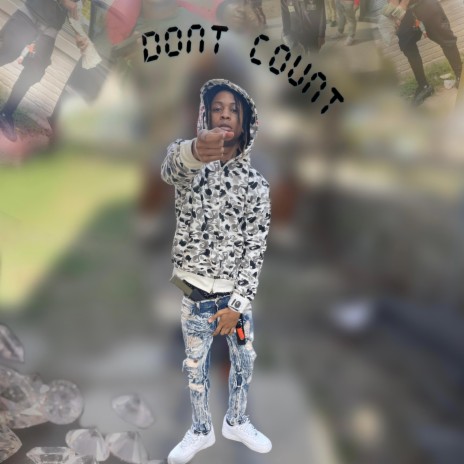 Trapdummie quae Dont count me out | Boomplay Music