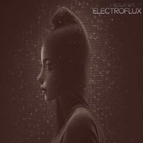 Electroflux (Radio Edit) | Boomplay Music