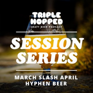 March Slash April Hyphen Beer