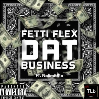 Dat Business ft. NolimitRio lyrics | Boomplay Music