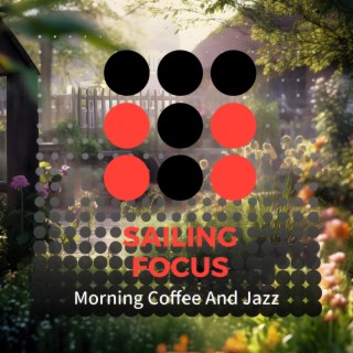 Morning Coffee and Jazz