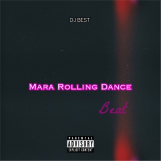 Mara Rolling Dance Beat
