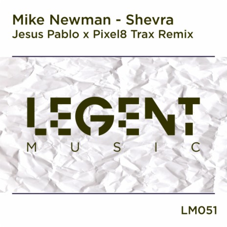 Shevra (Jesus Pablo & Pixel8 Trax Remix)