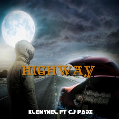 Highway (feat. Cj Padi)
