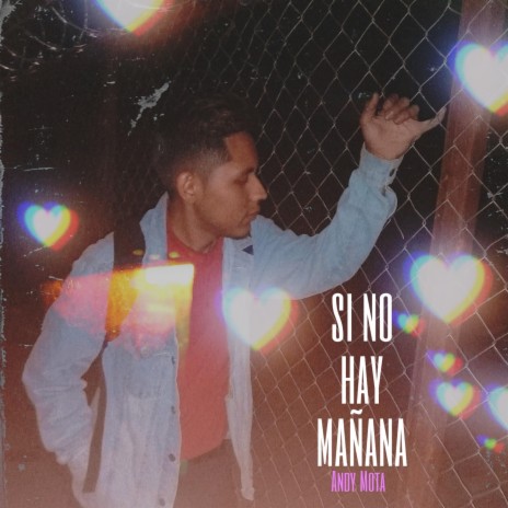 Si No Hay Mañana | Boomplay Music