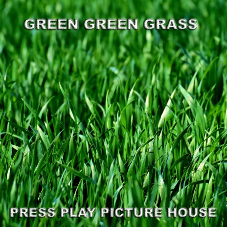 Green Green Grass | Boomplay Music