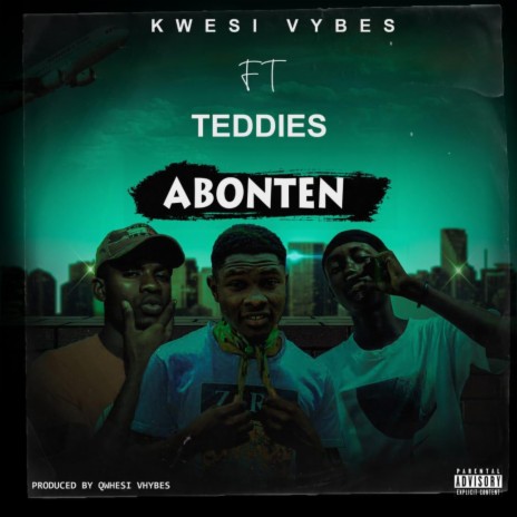 Abonten ft. Teddies | Boomplay Music