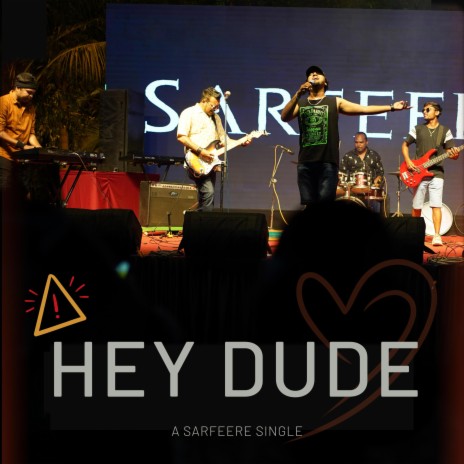 Hey Dude | Boomplay Music