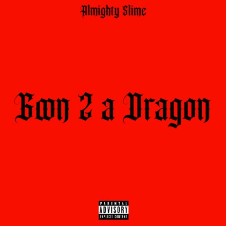 Goon 2 a Dragon | Boomplay Music