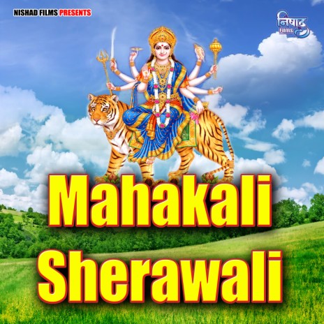 Mahakali Sherawali