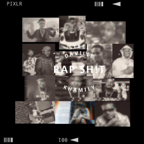 Rap Shit ft. Steel Daville | Boomplay Music