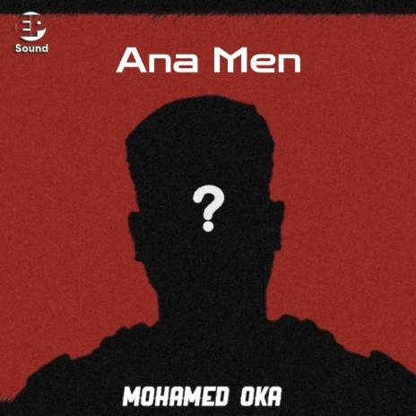 Ana Men | Boomplay Music