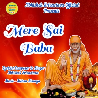 Mere Sai Baba Abhishek Srivastava