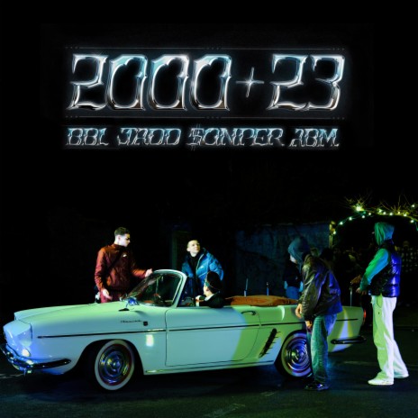 2000 + 23 ft. $ONPER, JADD & ABM | Boomplay Music