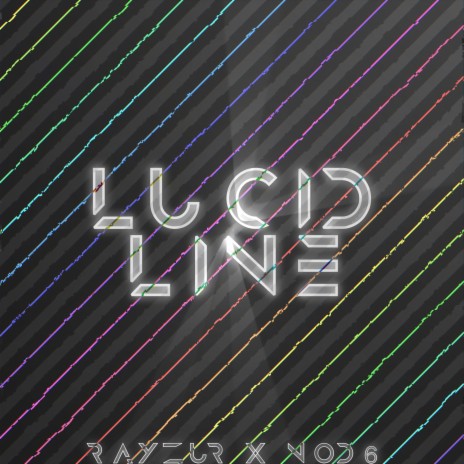 Lucid Line (feat. NoD6) | Boomplay Music