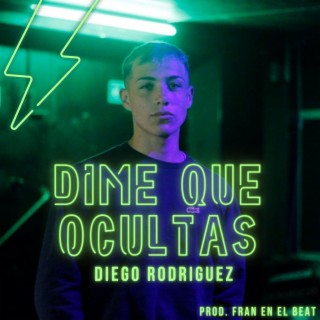 Dime que ocultas