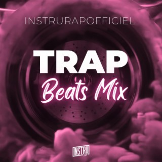 Trap Beats Mix Instrumental Volume 1