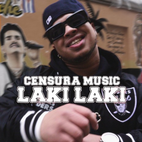 Laki Laki ft. Censura Music & Kilobeats | Boomplay Music