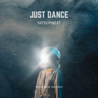 JUST DANCE lyrics | Boomplay Music