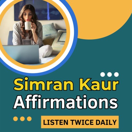 Simran Kaur Affirmations
