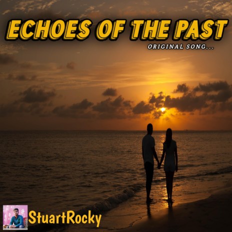 Echoes Of The Past | Boomplay Music