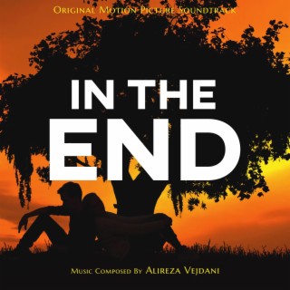 In The End (Original Motion Picture Soundtrack)