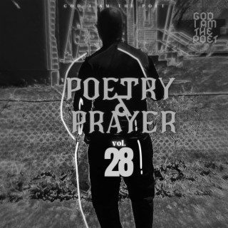 Poetry & Prayer, Vol. 28