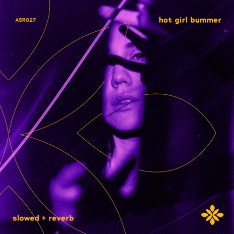 hot girl bummer - slowed + reverb ft. sad songs & Tazzy | Boomplay Music