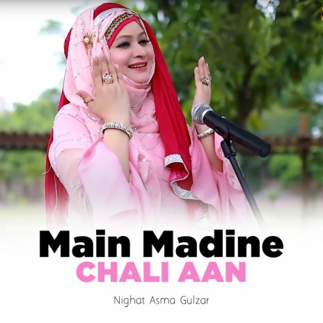 Main Madine Chali Aan | Boomplay Music