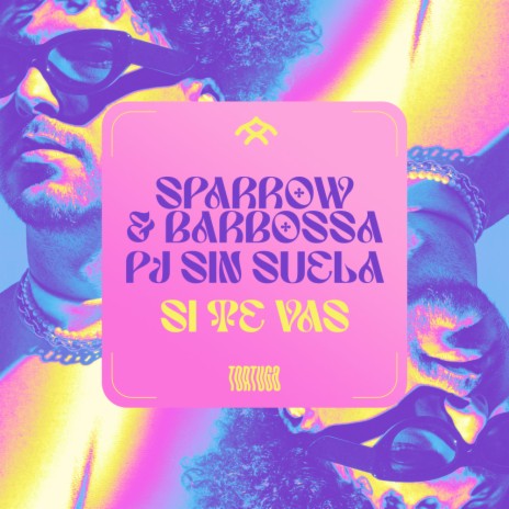 Si Te Vas (Radio Edit) ft. PJ Sin Suela | Boomplay Music