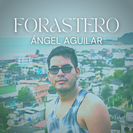 Forastero | Boomplay Music