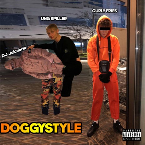 Doggystyle (feat. Ung Spiller & DJ Juicebrik)