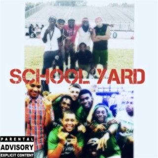 School Yard (feat. Dizzy)