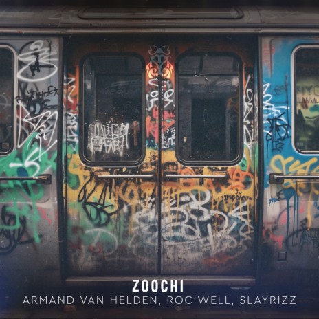 Zoochi ft. Roc'Well & Slayrizz | Boomplay Music