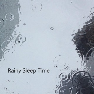 Rainy Sleep Time