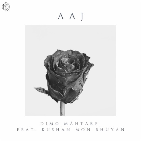 Aaj ft. Kushan Mon Bhuyan | Boomplay Music